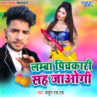 Lamba Pichkari Sah Jaogi - Single - Arjun Tas Tas
