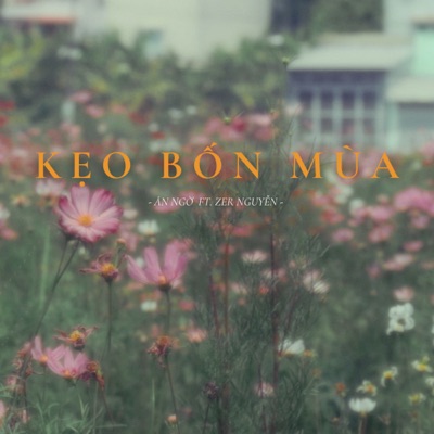 Kẹo Bốn Mùa (feat. Zer Nguyễn) - Single