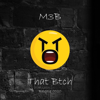 That Btch - Single