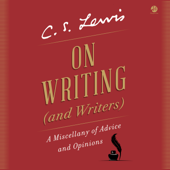 On Writing (and Writers) - C. S. Lewis Cover Art