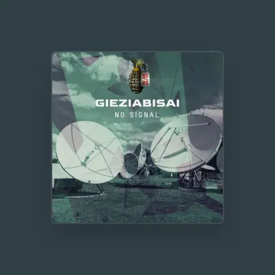 Listen to Gieziabisai, watch music videos, read bio, see tour dates & more!