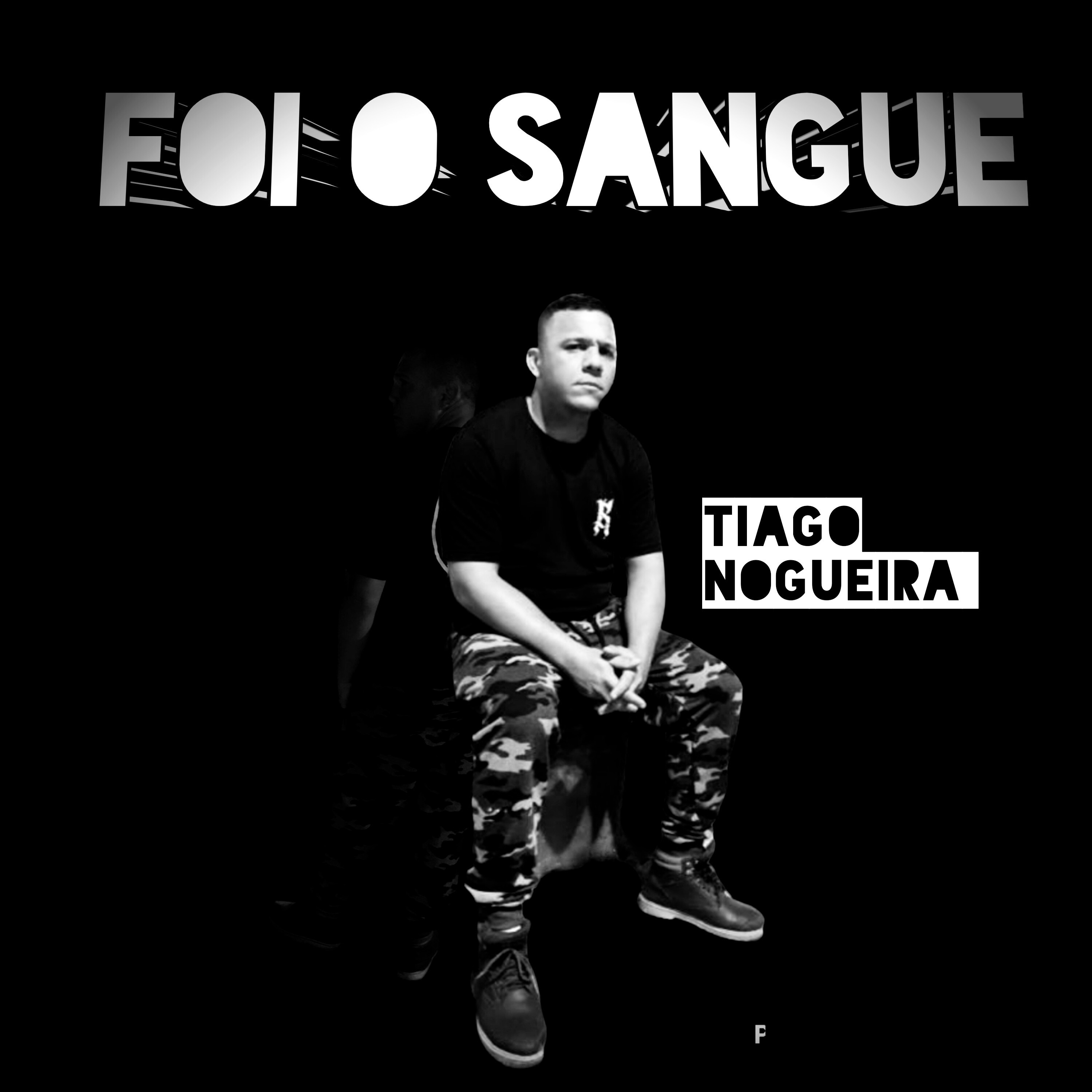 Foi o Sangue - Single