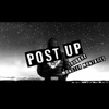 POST UP (feat. Monster Montages) - Single