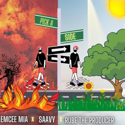 Pick a Side (feat. Rube the Producer & SAAVY) - Single