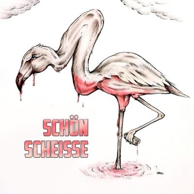 Schön Scheisse - Single