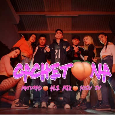 Cachetona (feat. Yosu jv & Maturro) - Single