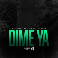 Dime Ya - Single - Officialalex425 & Jasiel Ayon