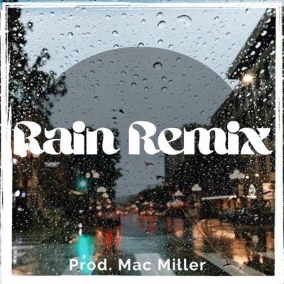 Rain Freestyle (feat. Andwove) - Single