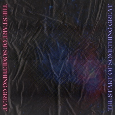 The Start of Something Great - EP