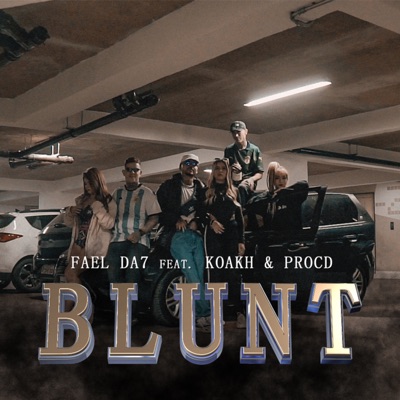 Blunt (feat. Procd & Koakh) - Single