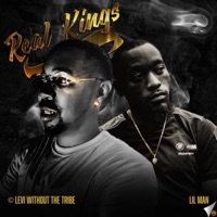 Real Kings (feat. © LEVI WITHOUT the TRIBE) - Single - Lil'man