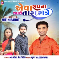 Ava Sapana Ave Tara Rate - Single - Nitin Barot
