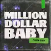 Stream & download Million Dollar Baby (COASTR. Remix) - Single