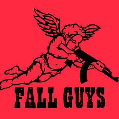 Fall Guys (feat. Foxwood Real) - Single