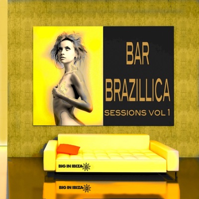 Bar Brazillica Session 1 (DJ MIX)