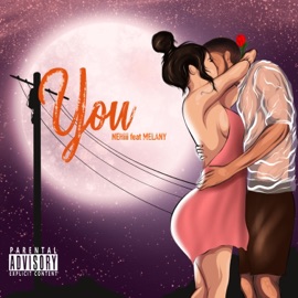 You (feat. Melany) NEHiii