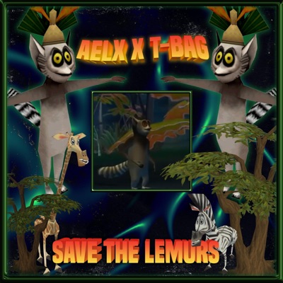 Save the Lemurs (feat. T-Bag) - Single