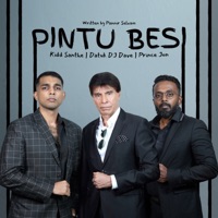 PINTU BESI - Single - Kidd Santhe, Datuk D.J Dave & Prince Jon