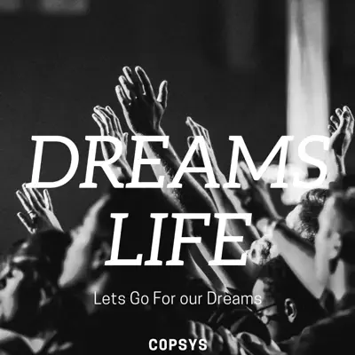 Hör dir „Dreams Life - Single“ von C0pSyS an