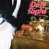 Stream & download Do It Right - Single