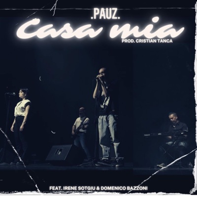 Casa mia (feat. Cristian Tanca, Irene Sotgiu & Domenico Bazzoni) - Single