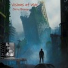 Visions of War