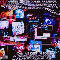 Can We Keep In Touch? - Trap Papi