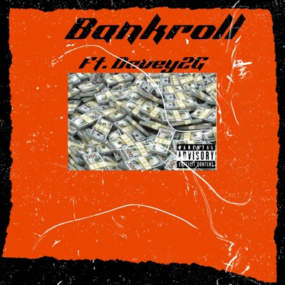 Bankroll (feat. Devey2G) - Single