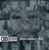 Mijn Vaders Blik