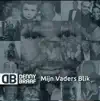 Denny Braaf - Mijn Vaders Blik