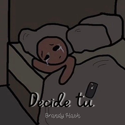 Decide Tu - Single