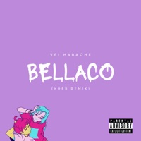 Bellaco - Single - Kheb & VEI HABACHE