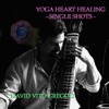 Single Shots: Yoga Heart Healing