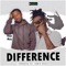 Difference (feat. Pappy Kojo) - Kojo May lyrics