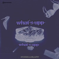 What's Upp - Single - NobiDaGiant