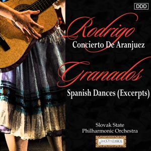 Rodrigo: Concierto De Aranjuez - Granados: Spanish Dances (Excerpts)