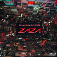 ZAZA (feat. MYSTICO) - Single - Skyrripa