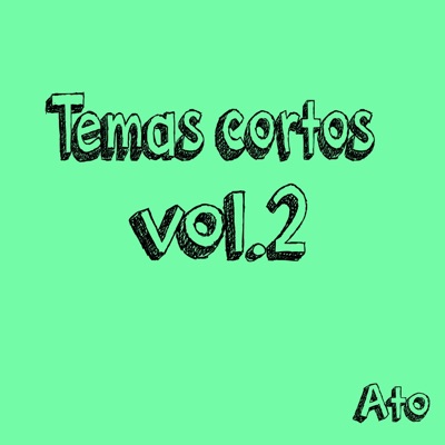 Ato - Tema corto once, Vol. 2 (feat. Tesoro)