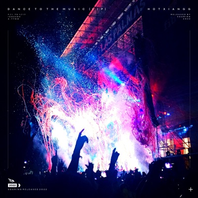 Dance To The Music (VIP Extended Mix) - Single