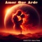 Amor que Arde artwork