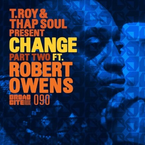Change, Pt. 2 (feat. Robert Owens) - Single