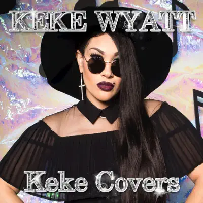 Keke Covers - Keke Wyatt