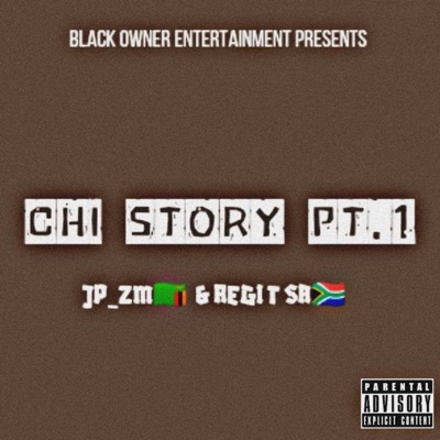 Chi Story Pt. 1 - Single