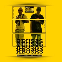 Abusas (feat. Mannuel) - Single - Valencia