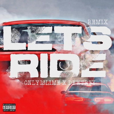Lets Ride (feat. Dfw Tr3y) - Single