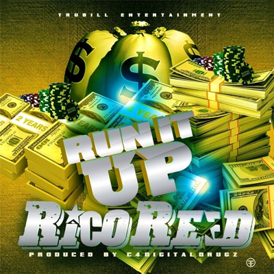 Run It Up - Single