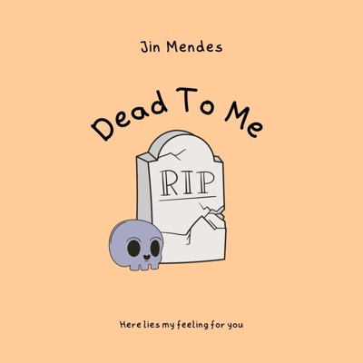Dead To Me - Single
