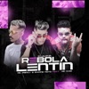 Rebola Lentin (Brega Funk) [feat. Mc Kaio] - Single