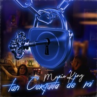 Tan cerquita de mi - Single - Mario King