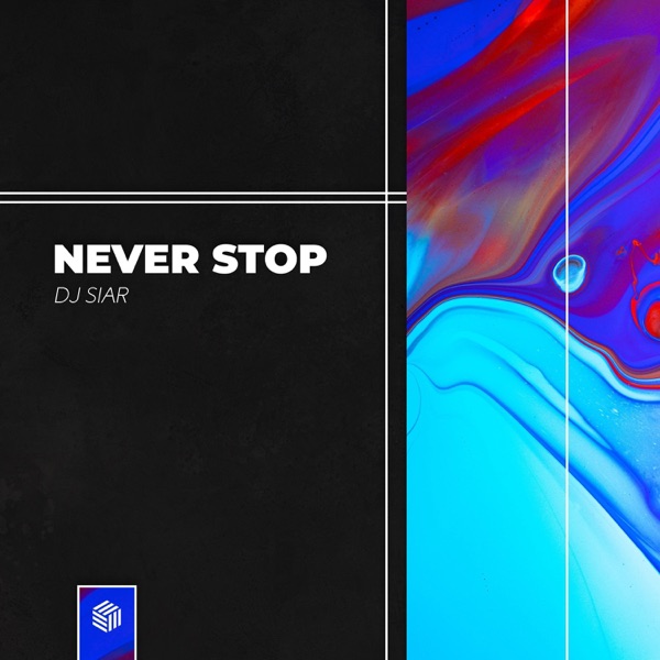 Never Stop - Single